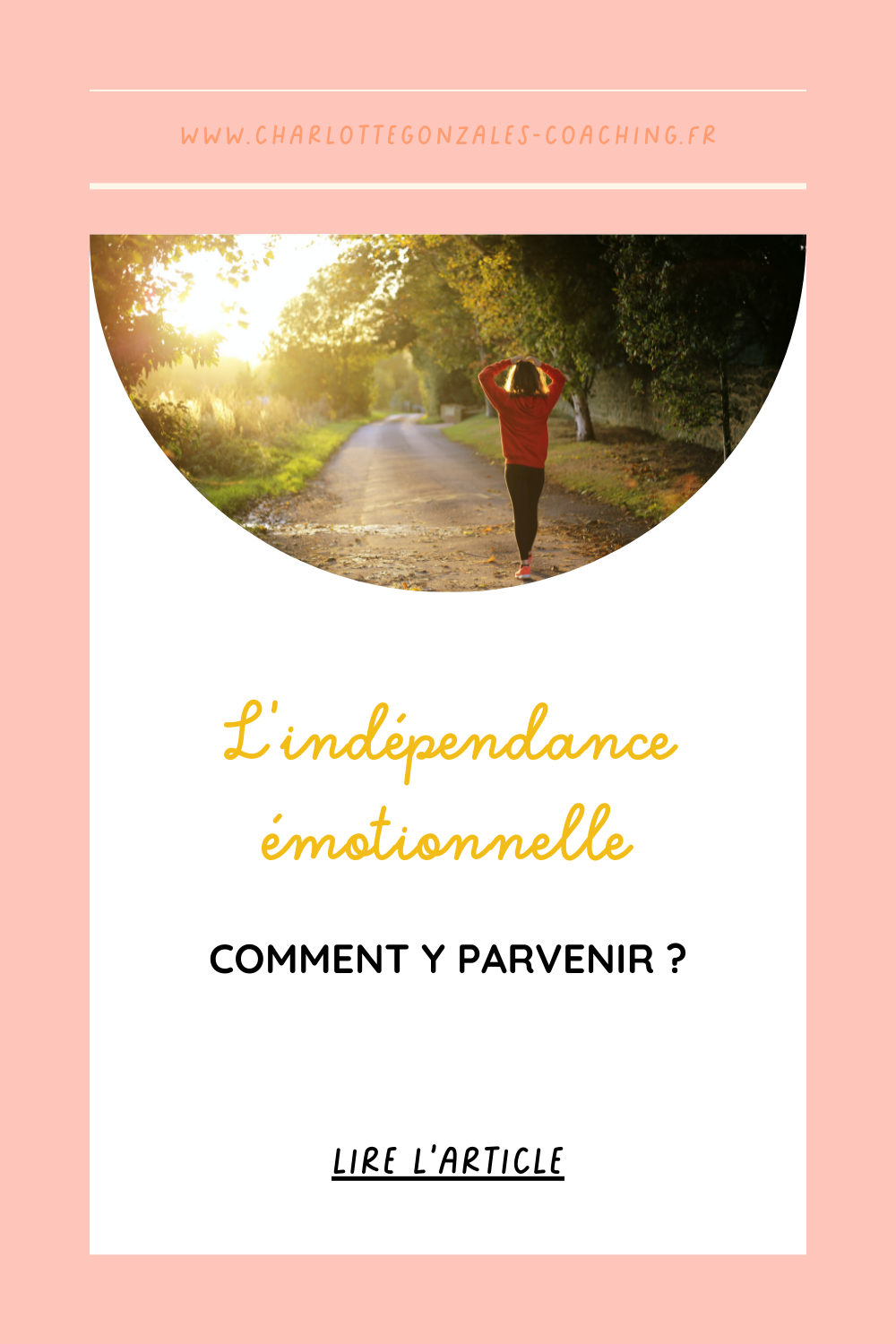 Charlotte Gonzales - l'indépendance émotionnelle 4 Charlotte Gonzales - l'indépendance émotionnelle 4